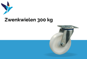 Zwenkwielen 300 kg